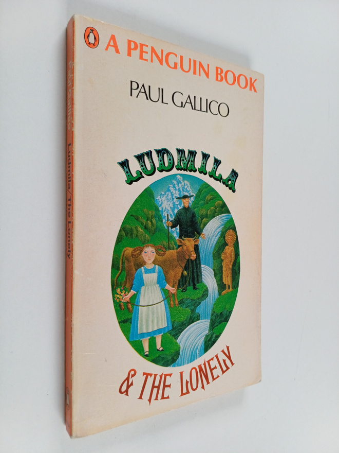 Paul Gallico : Ludmila - And The Lonely