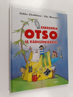 Jukka Parkkinen : Karhumäen Otso ja Karhunkierros