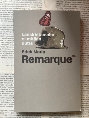 Erich Maria Remarque - Länsirintamalta ei mitään uutta