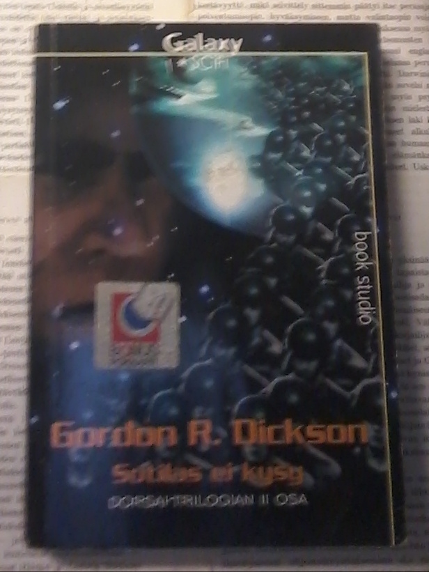Gordon Dickson - Sotilas ei kysy (nid.)