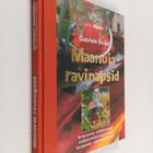 Gabriele Bickel : Maanoia ravinapsid : rohuveinid, urdito... - pikkukuva 1