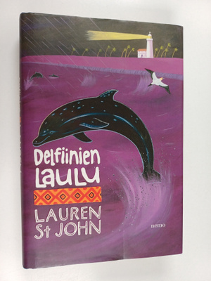 Lauren St John : Delfiinien laulu