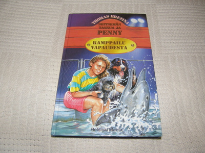 Thomas Brezina Kamppailu vapaudesta