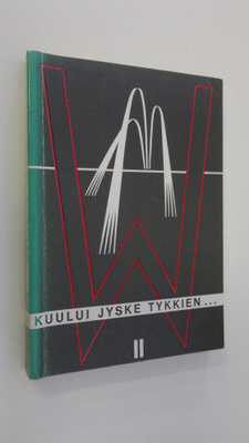 Kuului jyske tykkien II : vaasalainen Wuoriston patterist...
