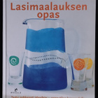 Lasimaalauksen opas (sid. Mäkelä 2005) - pikkukuva 1