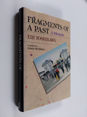 Ji Chuan Ying Zhi : Fragments of a Past - A Memoir