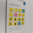 Karen Kingston : Rensa i röran med feng shui : det enkla ... - pikkukuva 1
