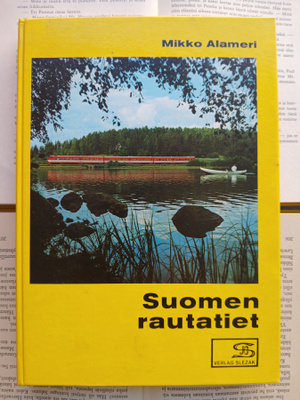Mikko Alameri - Suomen rautatiet (sid.)
