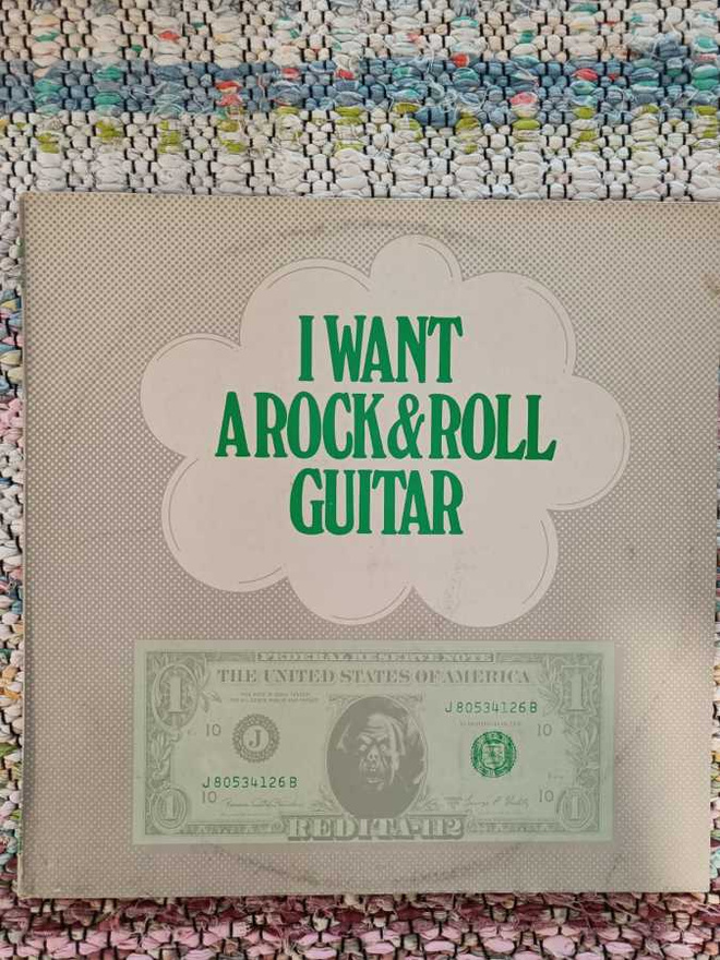 V/A - I WANT A ROCK & ROLL GUITAR LP REDITA 112 BLACK LABEL