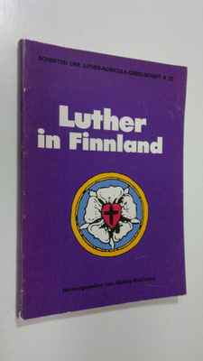 von Miikka (hrsg.) Ruokanen : Luther in Finnland : der Ei...