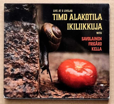 TIMO ALAKOTILA: Ikiliikkuja – CD 2020 - Live at G Livelab