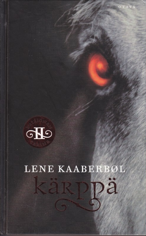 Lene Kaaberbøl: Kärppä (Katrionan tarina, #2) sid. 2008