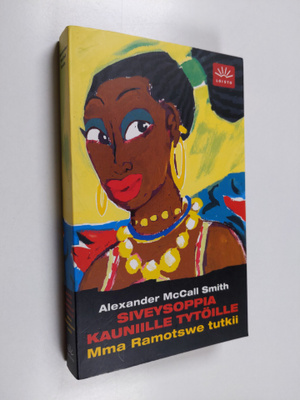Alexander McCall Smith : Siveysoppia kauniille tytöille