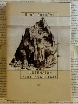 Rene Gothoni - Tuntematon pyhiinvaeltaja (sid.)