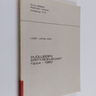 Lauri Latva-Äijö : Puolueiden erityisohjelmat 1944-1980 - pikkukuva 1