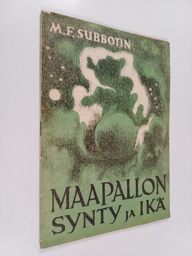 M. F. Subbotin : Maapallon synty ja ikä