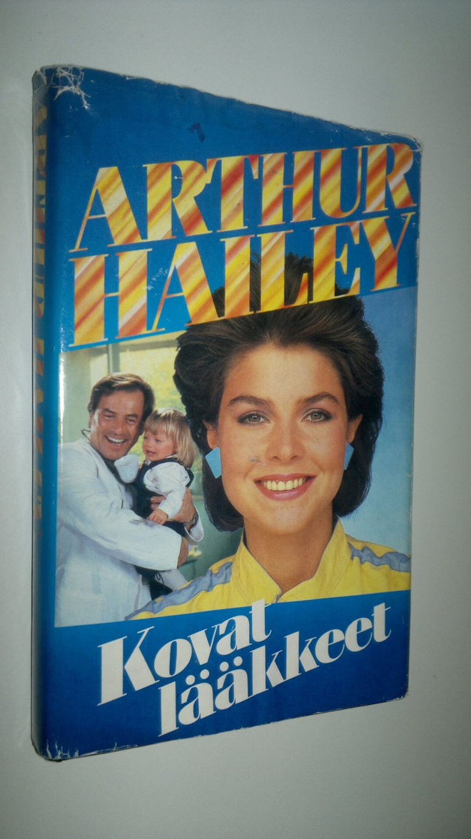 Arthur Hailey : Kovat lääkkeet
