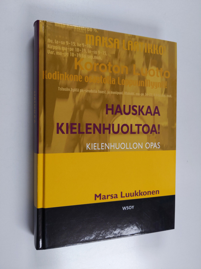 Marsa Luukkonen : Hauskaa kielenhuoltoa! : kirjoittajan o...