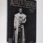 Martti Talvela : Maailma on kovin suuri - pikkukuva 1