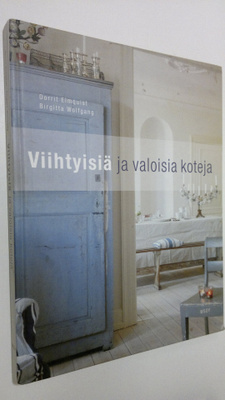 Dorrit Elmquist : Viihtyisiä ja valoisia koteja