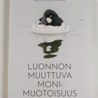 Pekka Kauppi : Luonnon muuttuva monimuotoisuus - pikkukuva 1