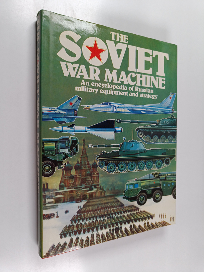 The Soviet war machine : an encyclopedia of Russian milit...