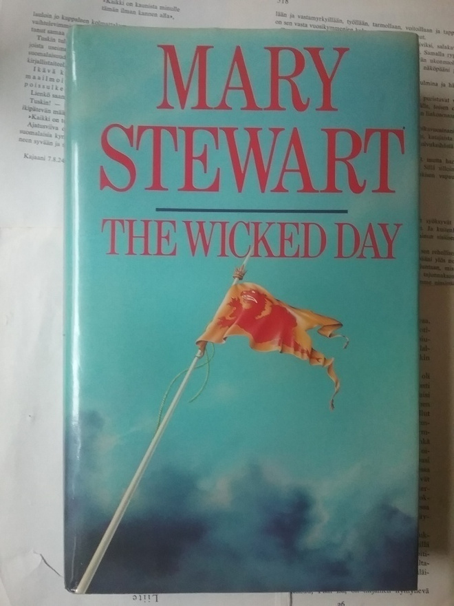 Mary Stewart - The Wicked Day (hardcover)