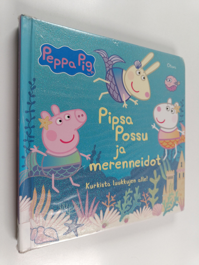Lauren Holowaty : Pipsa Possu ja merenneidot : kurkista l...
