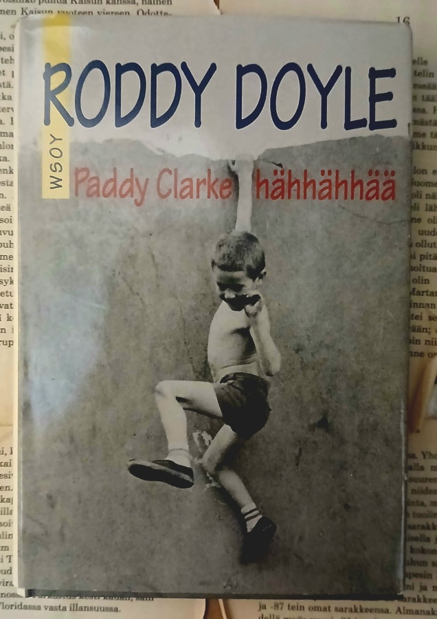 Roddy Doyle - Paddy Clarke hähhähhää (sid.)