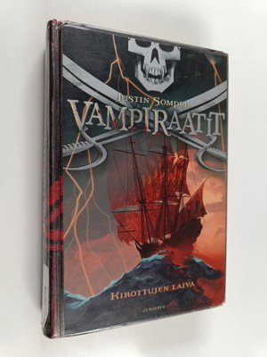 Justin Somper : Vampiraatit 1 : Kirottujen laiva