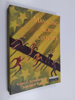 Susan C. Schneider : Managing across cultures