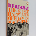 Ernest Hemingway : The Short Happy Life of Francis Macomb... - pikkukuva 1