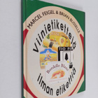 Marcel Feigel : Viinietikettejä - ilman etikettiä - pikkukuva 1