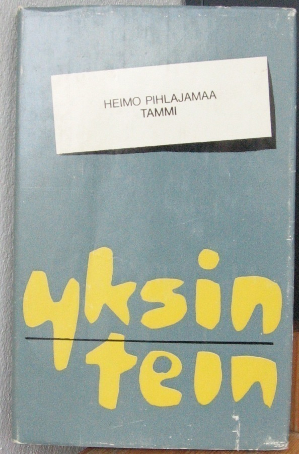 Heimo Pihlajamaa: Yksin tein, Tammi 1966. 123 s.