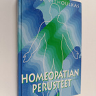 George Vithoulkas : Homeopatian perusteet - pikkukuva 1