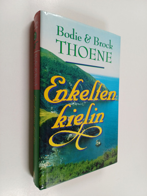 Bodie Thoene : Enkelten kielin