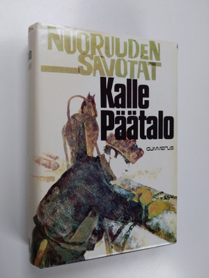 Kalle Päätalo : Nuoruuden savotat