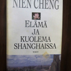 Nien Chang: Elämä ja kuolema Shanghaissa - pikkukuva 1