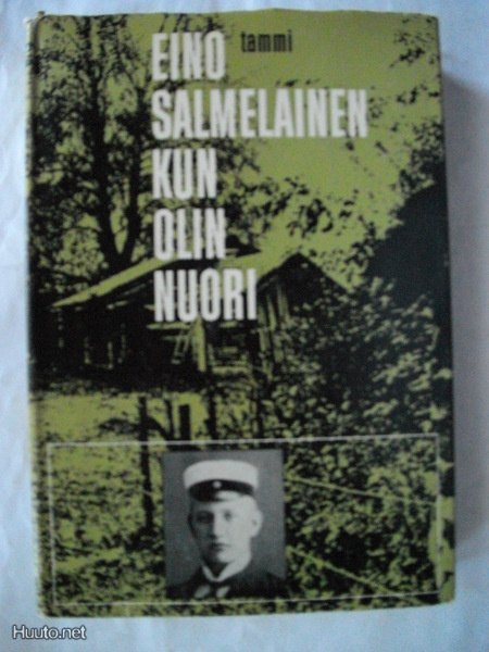 Eino Salmelainen: Kun olin nuori (20.3)