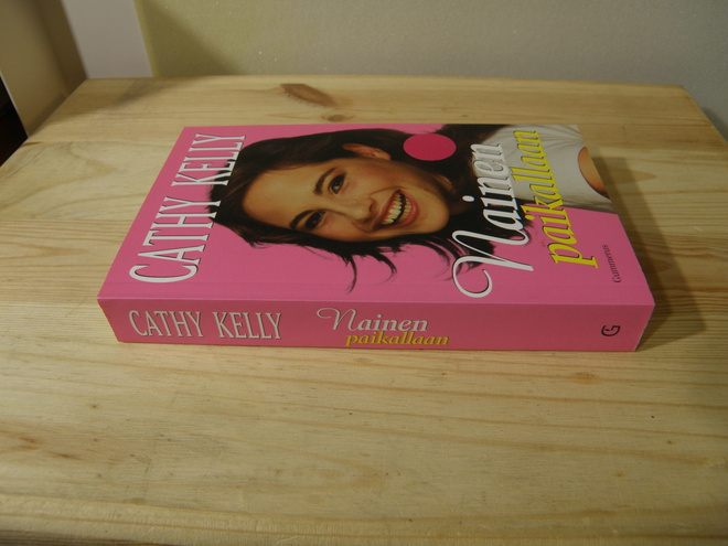 Cathy Kelly Nainen paikallaan
