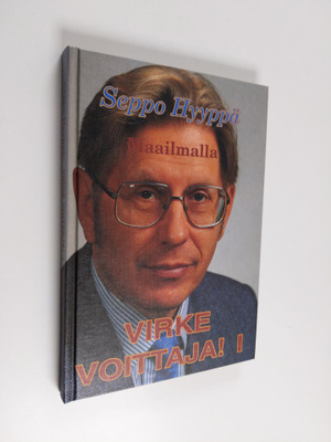 Seppo Hyyppä : Virke voittaja! 1 : Maailmalla