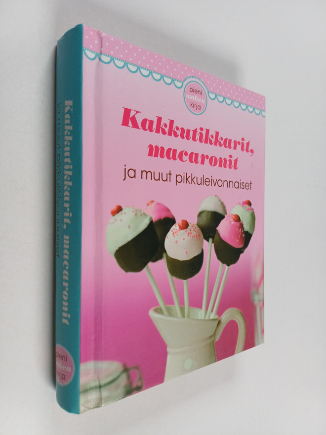 Kakkutikkarit, macaronit ja muut pikkuleivonnaiset