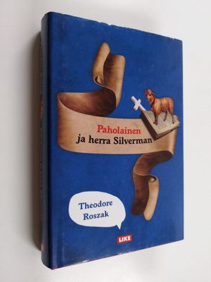 Theodore Roszak : Paholainen ja herra Silverman