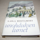Laila Hietamies Unohduksen lumet -sid - pikkukuva 1