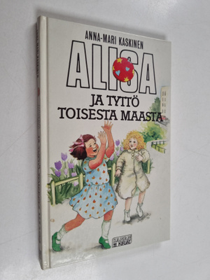 Anna-Mari Kaskinen : Alisa ja tyttö toisesta maasta