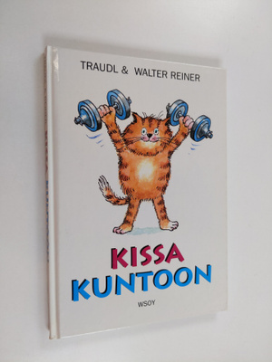 Traudl Reiner ym. : Kissa kuntoon