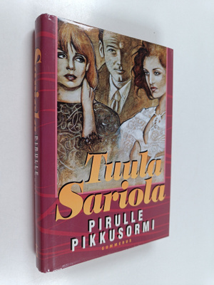 Tuula Sariola ym. : Pirulle pikkusormi