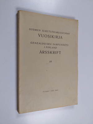 Suomen sukututkimusseuran vuosikirja 39