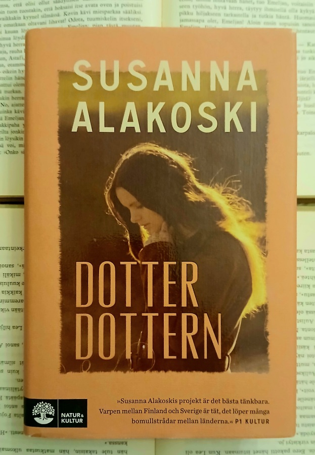 Susanna Alakoski - Dotterdottern (inbunden bok)