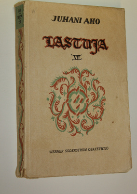 Juhani Aho : Lastuja 7 kokoelma